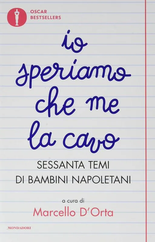 Io speriamo che me la cavo. Sessanta temi di bambini napoletani Acquista Ora