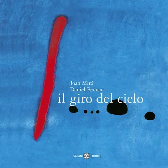 Il giro del cielo. Piccoli libri perfetti. Ediz. a colori Must-Have