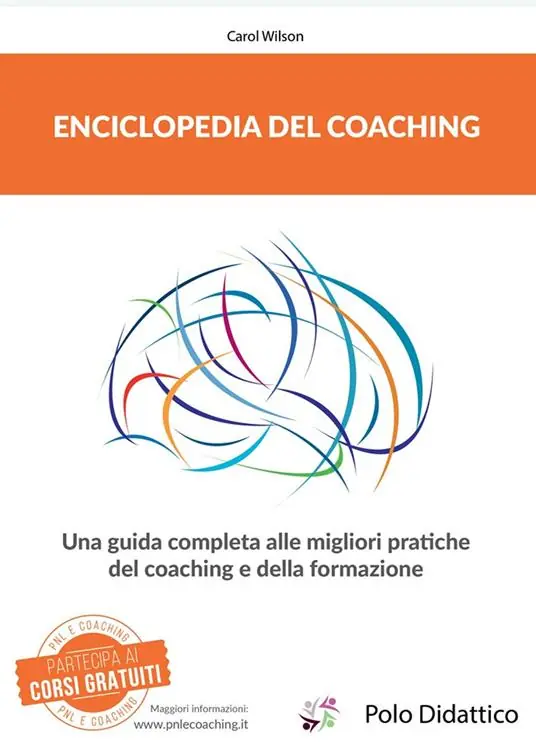 Enciclopedia del coaching. Una guida completa alle migliori pratiche del coaching e della formazione Saldi