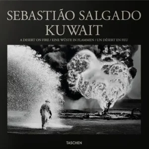 Sebastião Salgado. Kuwait. A desert on fire. Ediz. inglese, francese, tedesca Affare