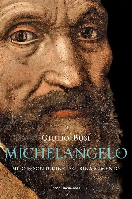 Michelangelo. Mito e solitudine del Rinascimento Soddisfatti O Rimborsati