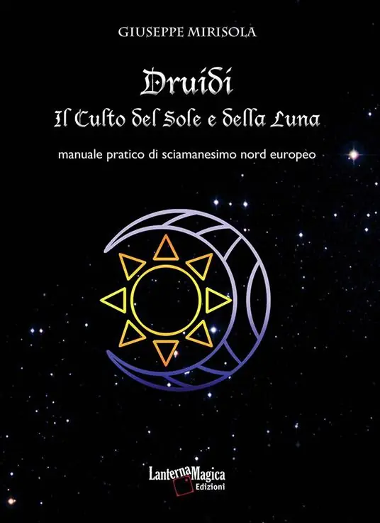 Druidi. Il culto del sole e della luna. Manuale pratico di sciamanesimo nord europeo Ordina Subito