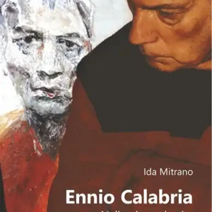 Ennio Calabria. Nella pittura, la vita Solo Oggi