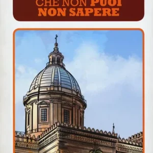 101 perché sulla storia della Sicilia che non puoi non sapere Popolare