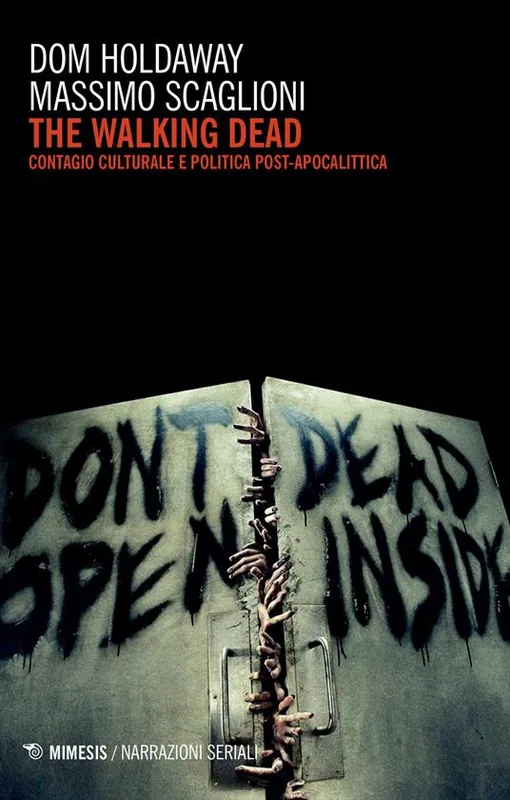 Ultime Pezzi The walking dead. Contagio culturale e politica post-apocalittica