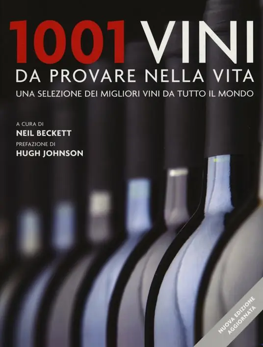 1001 vini da provare nella vita. Una selezione dei migliori vini da tutto il mondo. Nuova ediz. Professionale