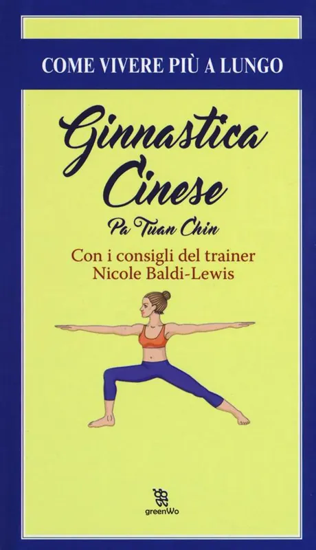 Ginnastica cinese. Pa Tuan Chin Compra Adesso