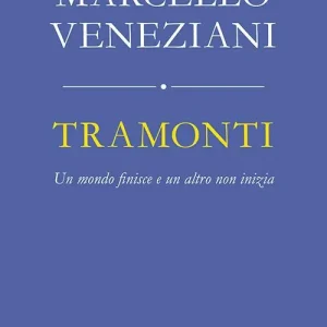 Promo Stagionale Tramonti. Un mondo finisce e un altro non inizia