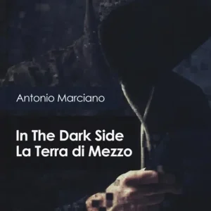 In the dark side. La Terra di Mezzo Occasione Imperdibile