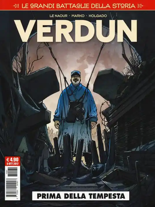 Reso Gratuito Le grandi battaglie della storia. Vol. 1 Verdun. Prima della tempesta