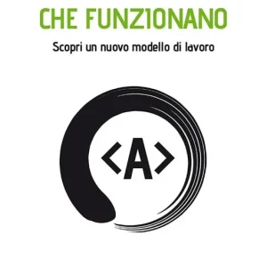 Progetti Web che funzionano. Scopri un nuovo modello di lavoro Sconto
