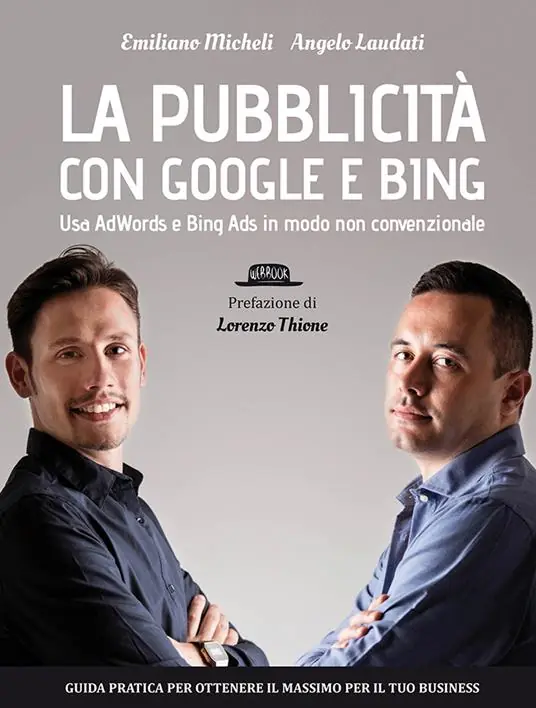 La pubblicità con Google e Bing. Usa AdWords e Bing Ads in modo non convenzionale Promo Stagionale
