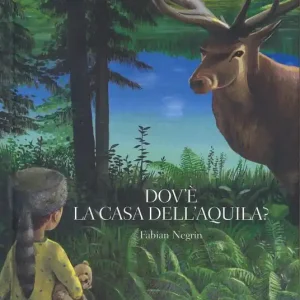Subito Disponibile Dov‘è la casa dell‘aquila? Ediz. a colori