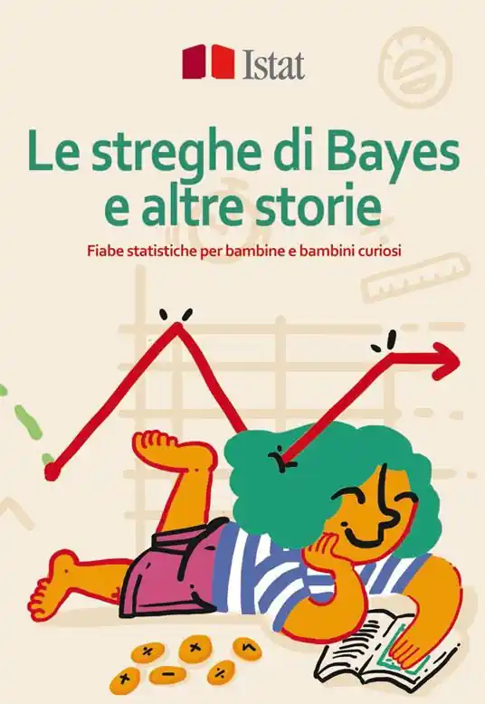 Compra Oggi Stesso Le streghe di Bayes e altre storie. Fiabe statistiche per bambine e bambini curiosi
