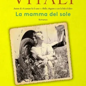 Di Tendenza La mamma del sole