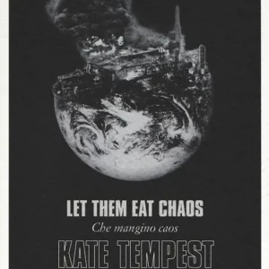 Let them eat chaos-Che mangino caos. Testo inglese a fronte Offerta Limitata