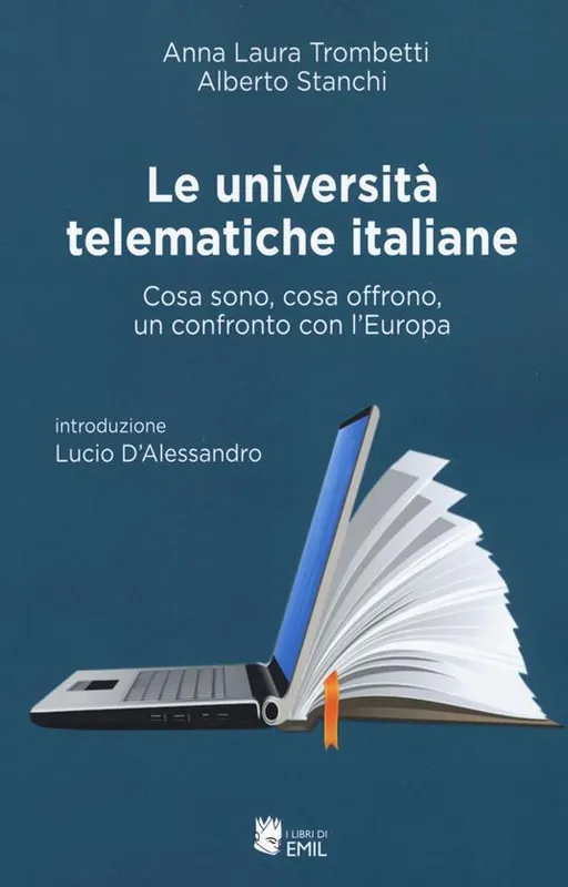 Le università telematiche italiane. Cosa sono, cosa offrono, un confronto con l‘Europa Compra Adesso