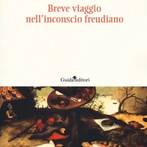 Promozione Breve viaggio nell‘inconscio freudiano
