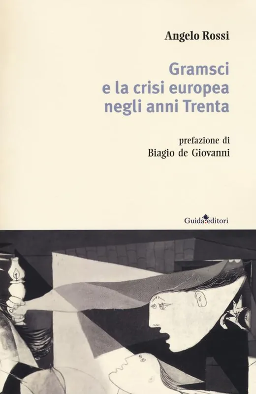 Più Venduto Gramsci e la crisi europea negli anni Trenta