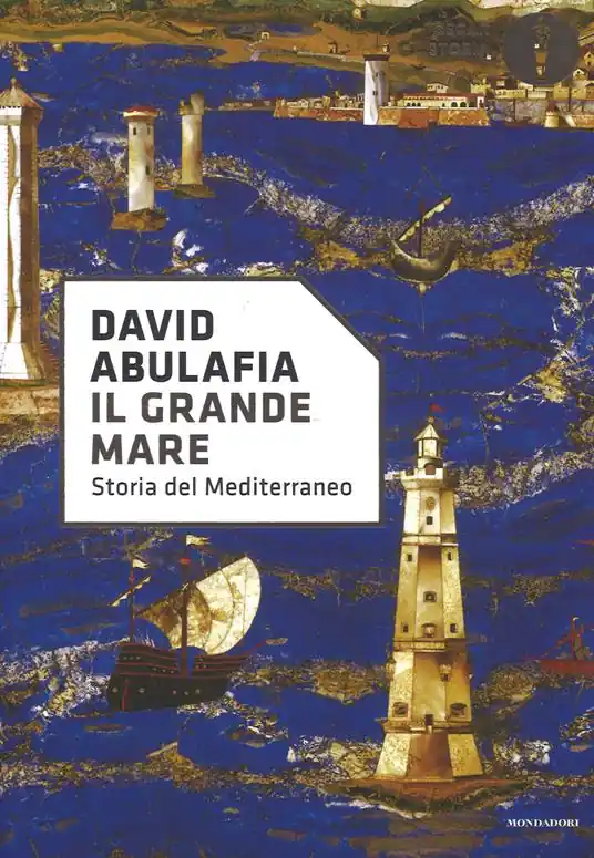 Prezzo Di Fabbrica Il grande mare. Storia del Mediterraneo