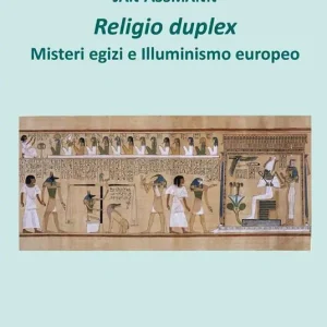 Compra Oggi Stesso Religio duplex. Misteri egizi e illuminismo europeo