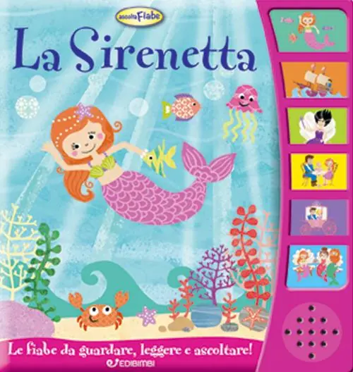 Acquista Ora La Sirenetta. Ascolta le fiabe. Ediz. illustrata