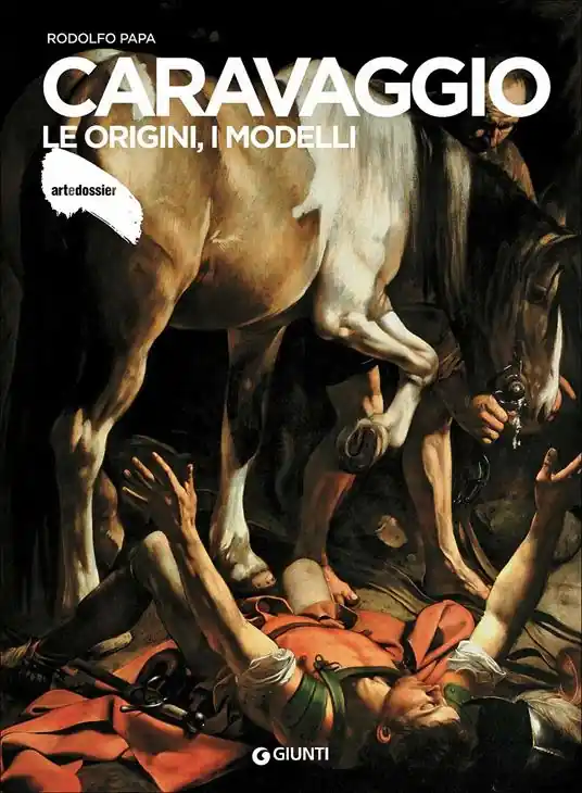 Caravaggio. Le origini, i modelli Offerta Del Giorno