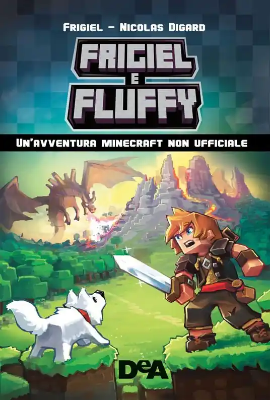 Must-Have Frigiel & Fluffy. Un‘avventura Minecraft non ufficiale