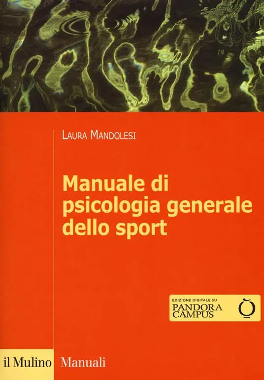 Manuale di psicologia generale dello sport. Con Contenuto digitale per download e accesso online Non Perdere
