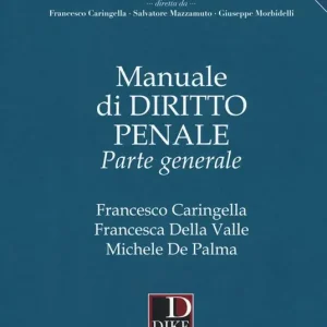 Offerta Limitata Manuale di diritto penale. Parte generale. Con Aggiornamento online