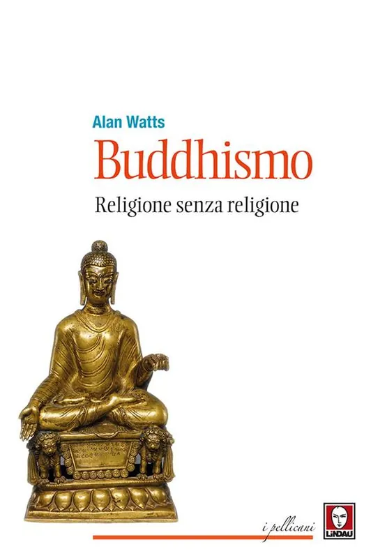 Buddhismo. Religione senza religione. Nuova ediz. Più Venduto