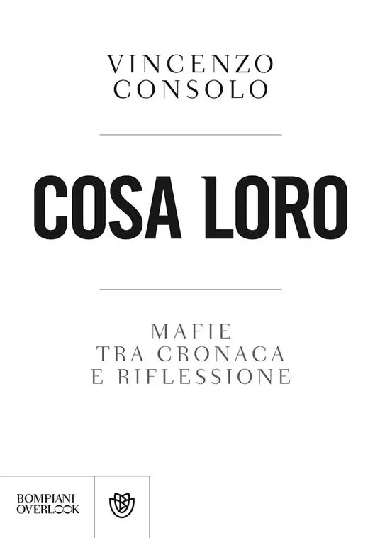 Saldi Cosa loro. Mafie tra cronaca e riflessione