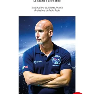 Volare. Lo spazio e altre sfide. Nuova ediz. Super Prezzo