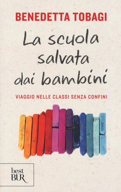 Offerta Limitata La scuola salvata dai bambini. Viaggio nelle classi senza confine