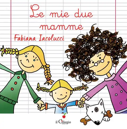 Le mie due mamme. Ediz. a colori Novità