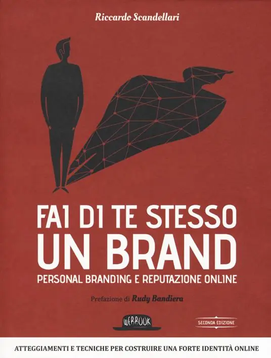 Più Venduto Fai di te stesso un brand. Essere autorevole e ispirare fiducia