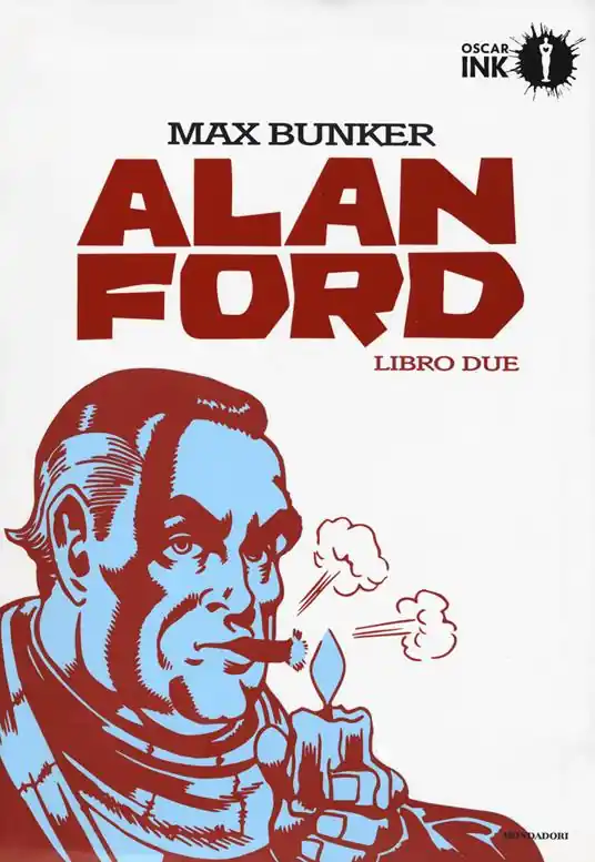 Alan Ford. Libro due Nuovo Arrivo