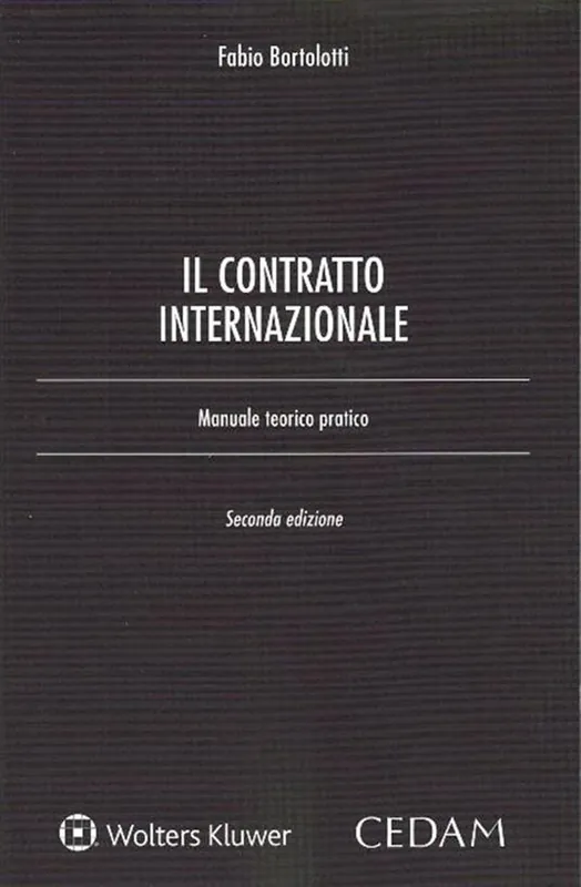 Pagamento Sicuro Il contratto internazionale. Manuale teorico-pratico