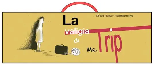 La valigia di mister Trip Solo Oggi