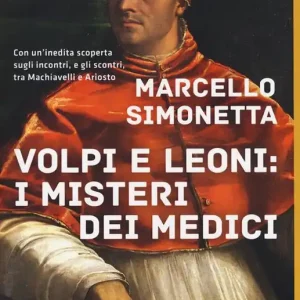 Volpi e leoni i misteri dei Medici Promo Stagionale