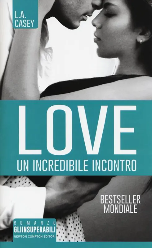 Un incredibile incontro. Love Quantità Limitata
