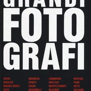 Nuovo Arrivo Grandi fotografi. Ediz. a colori