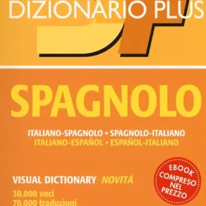 Prezzo Scontato Dizionario spagnolo. Italiano-spagnolo, spagnolo-italiano. Con ebook