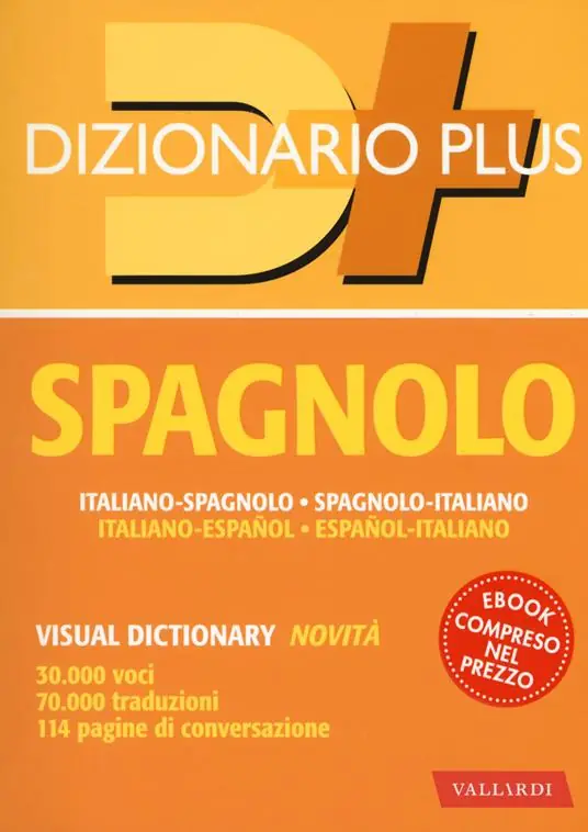 Prezzo Scontato Dizionario spagnolo. Italiano-spagnolo, spagnolo-italiano. Con ebook