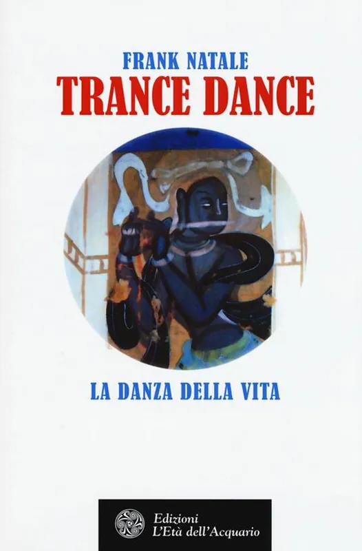 Super Prezzo Trance dance. La danza della vita