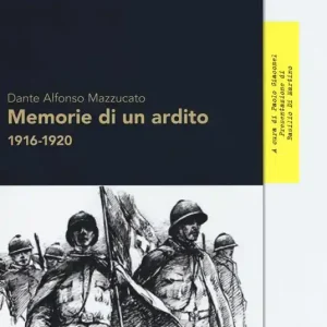 Memorie di un ardito 1916-1920 Pagamento Sicuro