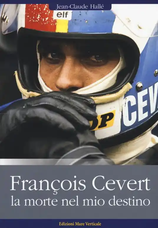 François Cévert. La morte nel mio destino Vendita Finale