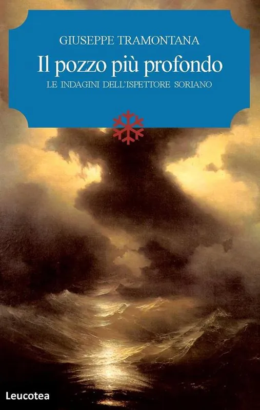 Il pozzo più profondo. Le indagini dell‘ispettore Soriano Offerta Del Giorno