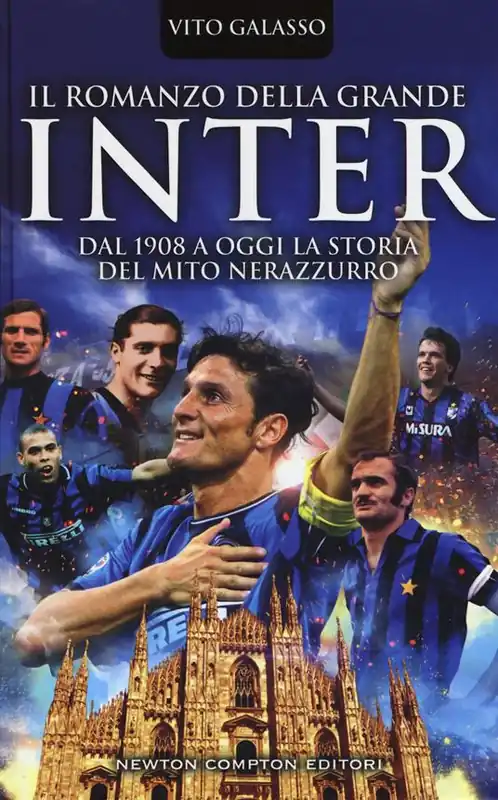 Offerta Speciale Il romanzo della grande Inter. Dal 1908 a oggi la storia del mito nerazzurro