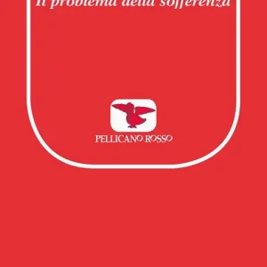 Il problema della sofferenza. Nuova ediz. Occasione Imperdibile